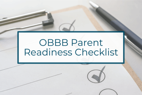 Select Checklist OBBB Parent Readiness Checklist - CUSelect.com